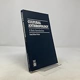 Cultural Anthropology: A Basic Introduction