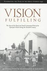 Vision Fulfilling: The Story of Rural and Small Church Community Work of the Episcopal Church in the 20th Century