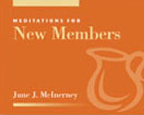 Meditations for New Members (The Faithful Servant Series)