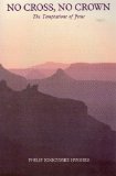 No Cross, No Crown: The Temptations of Jesus