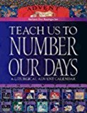 Teach Us to Number Our Days: A Liturgical Advent Calendar