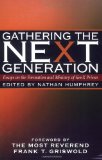 Gathering the Next Generation
