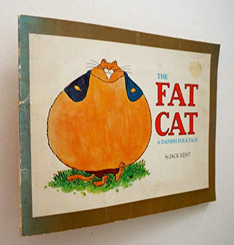 The Fat Cat: A Danish Folktale