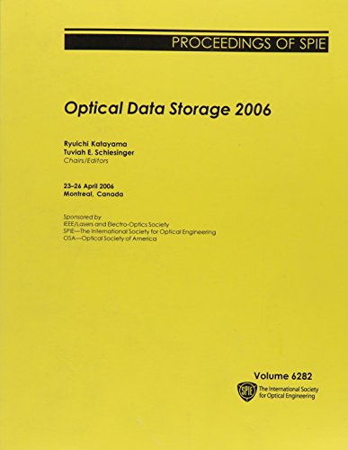 Optical Data Storage 2006 (Proceedings of Spie)