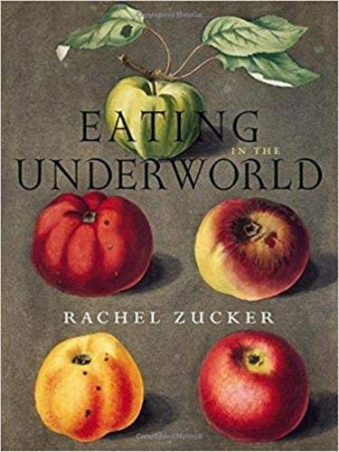 Book Cover Eating in the Underworld (Wesleyan Poetry Series)