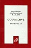God Is Love (Deus Caritas Est)