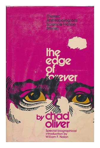 The Edge of Forever: Classic Anthropological Science Fiction