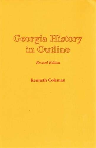 Georgia History in Outline