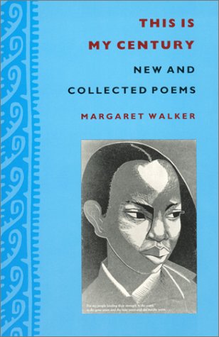 This Is My Century: New and Collected Poems