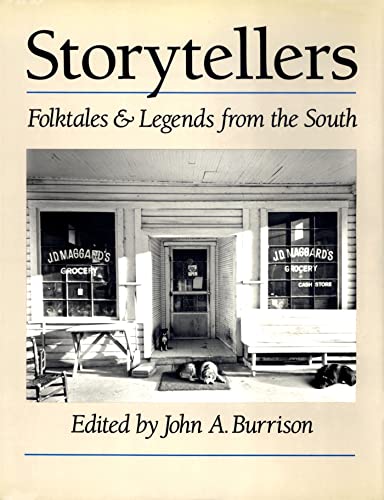 Storytellers: Folktales and Legends from the South (Brown Thrasher Books)