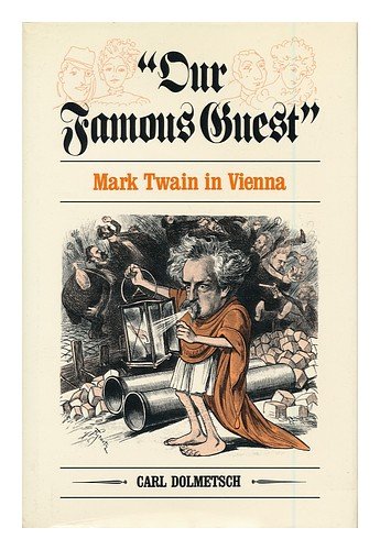 Our Famous Guest: Mark Twain in Vienna