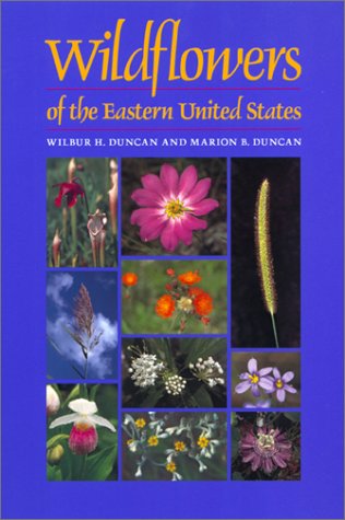 Wildflowers of the Eastern United States (Wormsloe Foundation Publications)