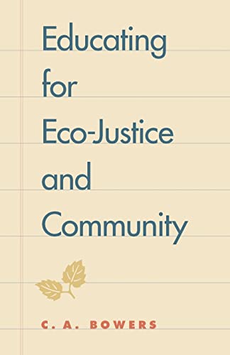 Educating for Eco-Justice and Community