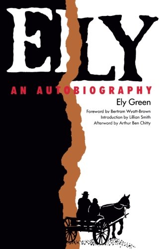 Ely: An Autobiography (Brown Thrasher Books)