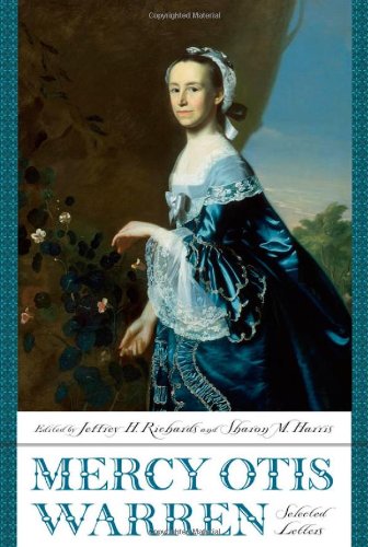 Mercy Otis Warren: Selected Letters