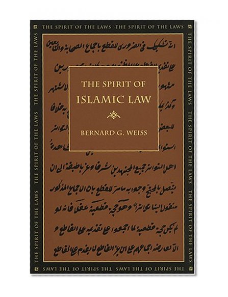 The Spirit of Islamic Law (The Spirit of the Laws Ser.)