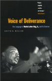 Voice of Deliverance: The Language of Martin Luther King, Jr., and Its Sources