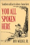 You All Spoken Here (Brown Thrasher Books)