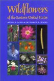Wildflowers of the Eastern United States (Wormsloe Foundation Publications)