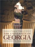 A Pictorial History of the University of Georgia