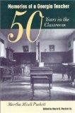 Memories of a Georgia Teacher: Fifty Years in the Classroom