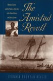 The Amistad Revolt: Memory, Slavery, and the Politics of Identity in the United States and Sierra Leone