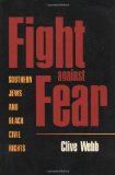 Fight against Fear: Southern Jews and Black Civil Rights