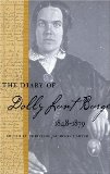 The Diary of Dolly Lunt Burge, 1848-1879 (Southern Voices from the Past: Women's Letters, Diaries, and Writings)