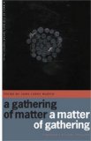 A Gathering of Matter / a Matter of Gathering (The Cave Canem Poetry Prize)
