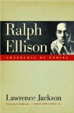 Ralph Ellison: Emergence of Genius