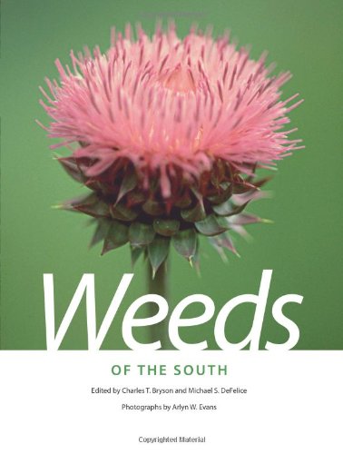 Weeds of the South (Wormsloe Foundation Nature Book)