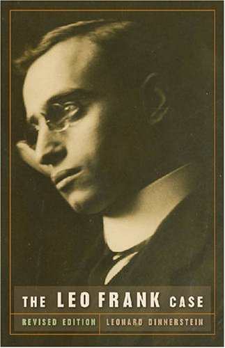 The Leo Frank Case