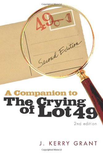A Companion to The Crying of Lot 49