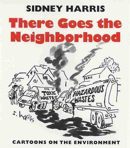 There Goes the Neighborhood: Cartoons on the Environment