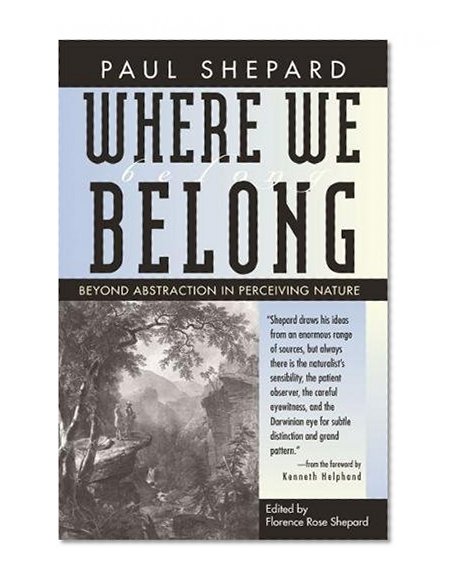 Where We Belong: Beyond Abstraction in Perceiving Nature