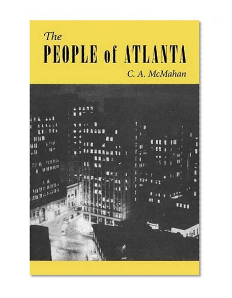 The People of Atlanta: A Demographic Study of Georgia's Capital City