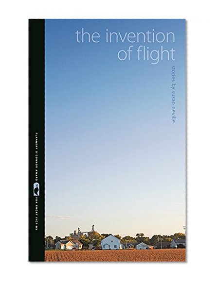 The Invention of Flight: Stories