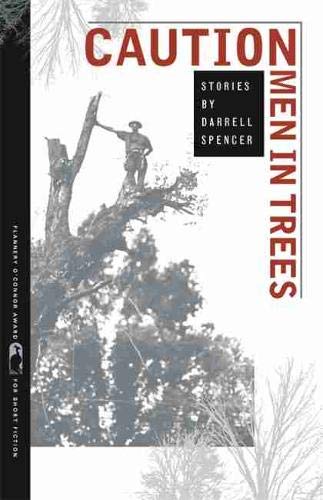 CAUTION Men in Trees: Stories