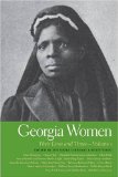 Georgia Women: Their Lives and Times (Southern Women:  Their Lives and Times)