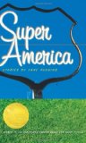 Super America (Flannery O'Connor Award for Short Fiction)