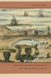 Ordinary Lives in the Early Caribbean: Religion, Colonial Competition, and the Politics of Profit (Early American Places)