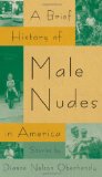 A Brief History of Male Nudes in America