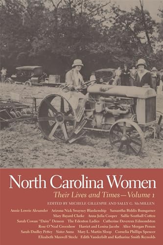 North Carolina Women: Their Lives and Times (Southern Women:  Their Lives and Times)