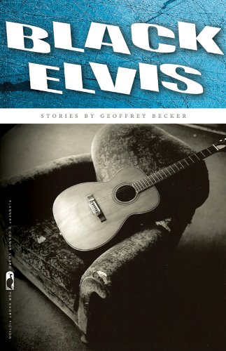 Black Elvis (Flannery O'Connor Award for Short Fiction)
