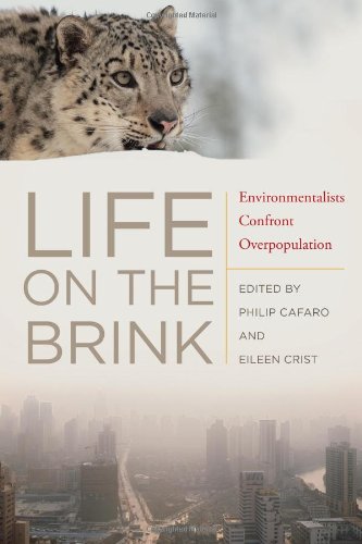 Book Cover Life on the Brink: Environmentalists Confront Overpopulation