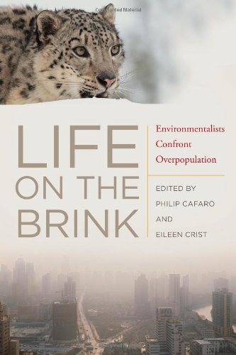 Life on the Brink: Environmentalists Confront Overpopulation