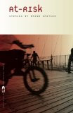 At-Risk (Flannery O'Connor Award for Short Fiction)