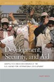 Development, Security, and Aid: Geopolitics and Geoeconomics at the U.S. Agency for International Development (Geographies of Justice and Social Transformation)