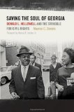 Saving the Soul of Georgia: Donald L. Hollowell and the Struggle for Civil Rights (Sarah Mills Hodge Fund Publication)