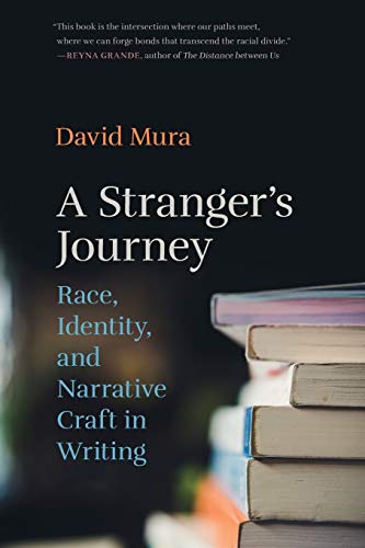 Book Cover A Stranger's Journey: Race, Identity, and Narrative Craft in Writing